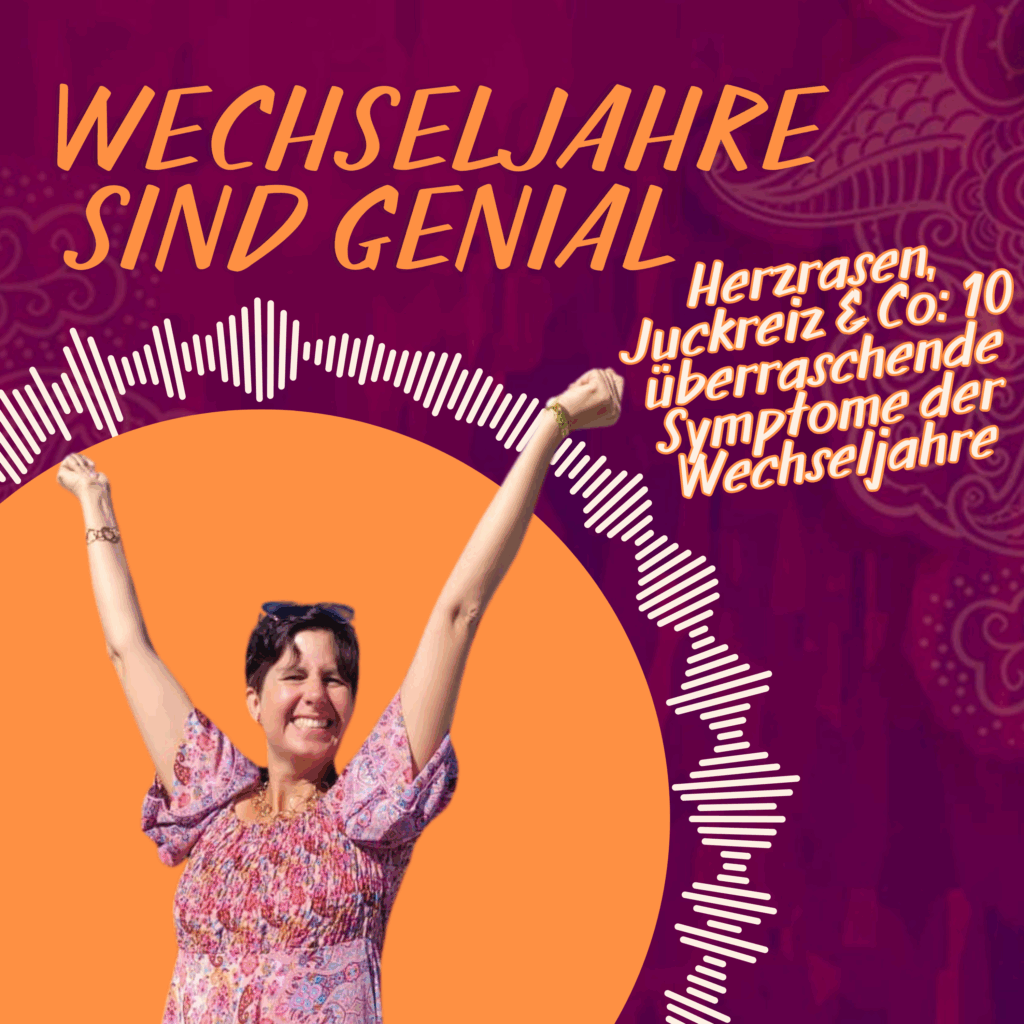 Wechseljahre, Wechseljahrsbeschwerden, Hitzewallung, Gelenkschmerzen, Migräne, Histaminunverträglichkeit, Allergie, Herzrasen, Frauengesundheit, Monika Klumpp, Heilpraktiker, Freudenstadt